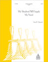 My Shepherd Will Supply My Need Handbell sheet music cover